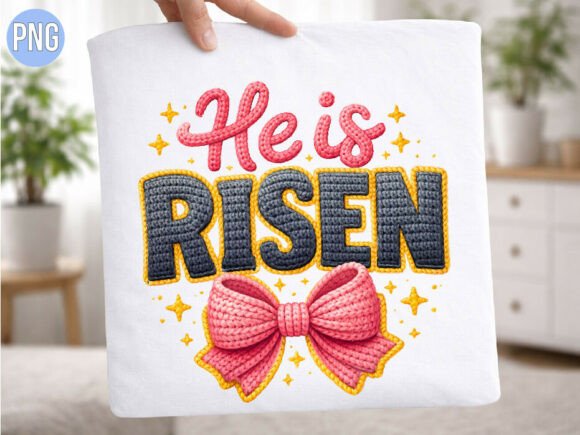 Christian He Is Risen Crochet Easter PNG — T-Shirt Designs