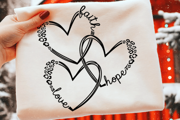 Faith Hope Love SVG: Christian Heart T-Shirt Designs