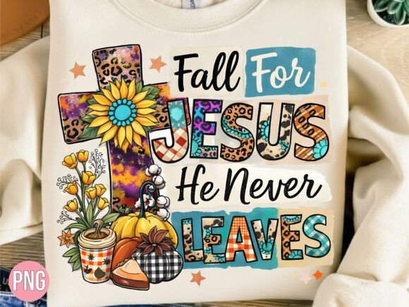 Fall for Jesus Autumn Christian PNG T-Shirt Designs