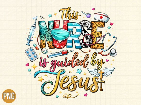 Nurse Guided by Jesus Christian PNG T-Shirt Designs