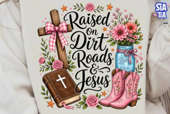Raised on Dirt Roads Jesus PNG T-Shirt Designs