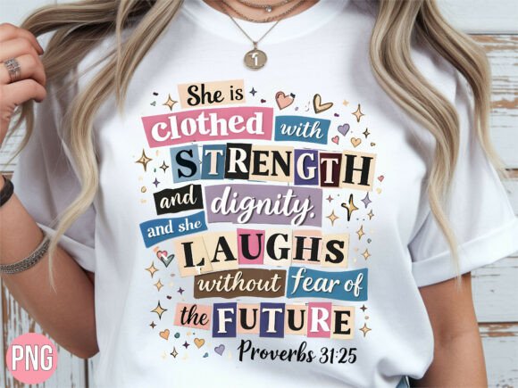 She is Clothed with Strength Christian T-Shirt Designs